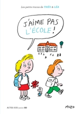 J'aime pas l'école ! - Muzo