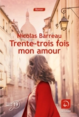 Trente-trois fois mon amour - Nicolas Barreau