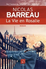 La vie en Rosalie - Nicolas Barreau