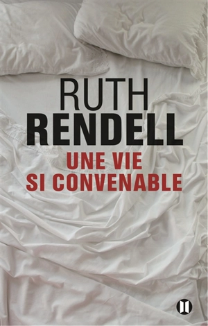 Une vie si convenable - Ruth Rendell