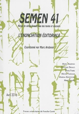 Semen, nouvelle série, n° 41. L'énonciation éditoriale