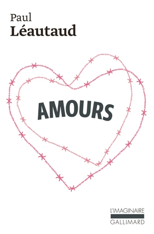 Amours - Paul Léautaud