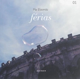 Férias. Vol. 01 - Pia Elizondo