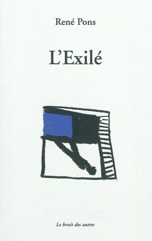 L'exilé - René Pons