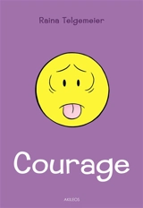 Courage - Raina Telgemeier