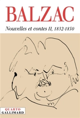 Nouvelles et contes. Vol. 2. 1832-1850 - Honoré de Balzac