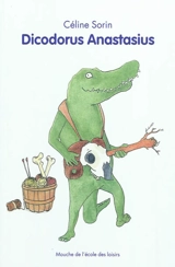 Dicodorus Anastasius - Céline Sorin