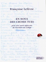 En nous des choses tues - Françoise Lefèvre