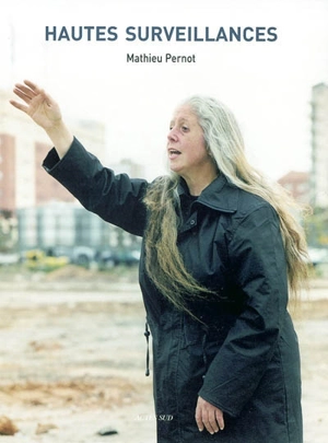 Hautes surveillances - Mathieu Pernot