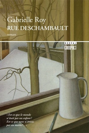 Rue Deschambault 46 - Gabrielle Roy