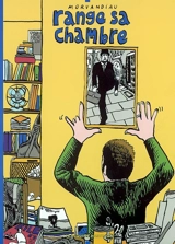 Morvandiau range sa chambre - Morvandiau