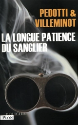 La longue patience du sanglier - Christine Pedotti