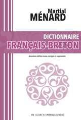 Dictionnaire français-breton - Martial Menard