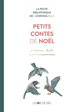 Petits contes de Noël - Stéphanie Corinna Bille