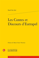 Les contes et discours d'Eutrapel - Noël Du Fail