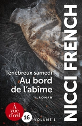 Ténébreux samedi : au bord de l'abîme - Nicci French