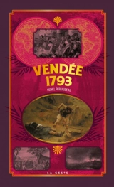 Vendée 1793 - Michel Perraudeau