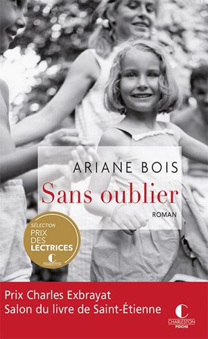 Sans oublier - Ariane Bois