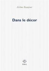 Dans le décor - Jérôme Beaujour