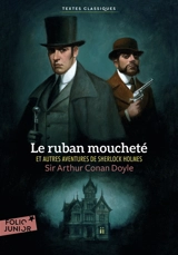 Le ruban moucheté : et autres aventures de Sherlock Holmes - Arthur Conan Doyle