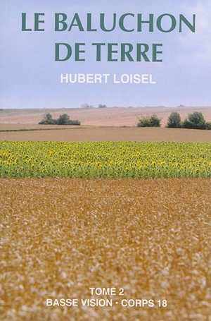 Le baluchon de terre - Hubert Loisel