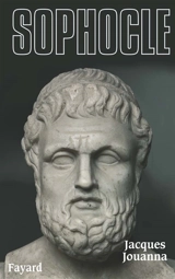 Sophocle - Jacques Jouanna