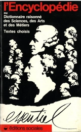 L'Encyclopédie : choix de textes - Denis Diderot