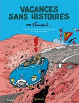 Vacances sans histoires - André Franquin
