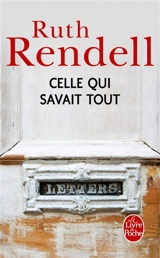 Celle qui savait tout - Ruth Rendell