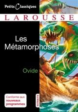 Les métamorphoses : extraits : poème mythologique - Ovide