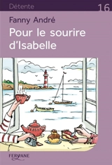 Pour le sourire d'Isabelle - Fanny André