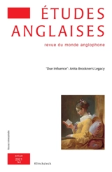 Etudes anglaises, n° 74-2. Due influence : Anita Brookner's legacy