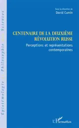 Centenaire de la deuxième révolution russe : perceptions et représentations contemporaines