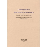 Correspondance : 27 février 1937-23 janvier 1941 - Félix Fénéon