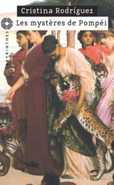 Une enquête de Kaeso le prétorien. Les mystères de Pompéi - Cristina Rodriguez