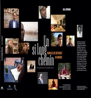 Un si long chemin : paroles de réfugiés au Maroc - Jalil Bennani