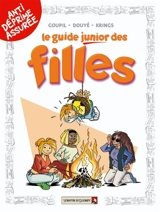 Le guide junior des filles - Jacky Goupil