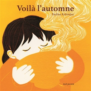 Voilà l'automne - Pauline Kalioujny