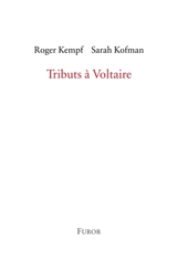 Tributs à Voltaire - Roger Kempf