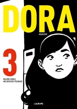 Dora. Vol. 3. Malenki Sukole, une berceuse polonaise - Minaverry