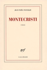 Montecristi - Jean-Noël Pancrazi