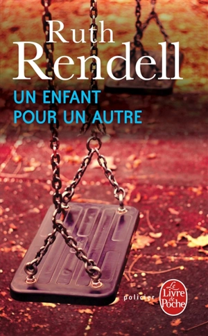 Un enfant pour un autre - Ruth Rendell