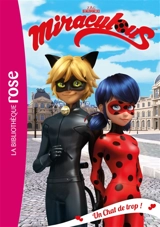 Miraculous. Vol. 2. Un chat de trop ! - Catherine Kalengula
