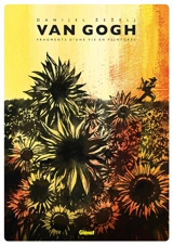 Van Gogh : fragments d'une vie en peintures - Danijel Zezelj