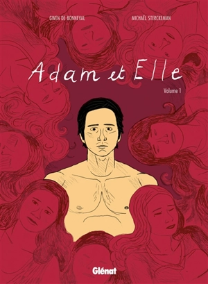 Adam et elle. Vol. 1 - Gwen de Bonneval