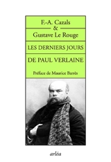 Les derniers jours de Paul Verlaine - Frédéric-Auguste Cazals