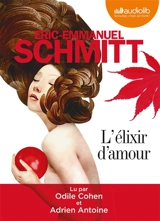 L'elixir d'amour - Eric-Emmanuel Schmitt