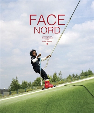 Face nord - Andreï Kourkov