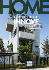Home : quand l'habitat innove. Vol. 3. Durablement - Olivier Burot