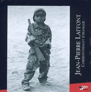 Correspondant étranger - Jean-Pierre Laffont